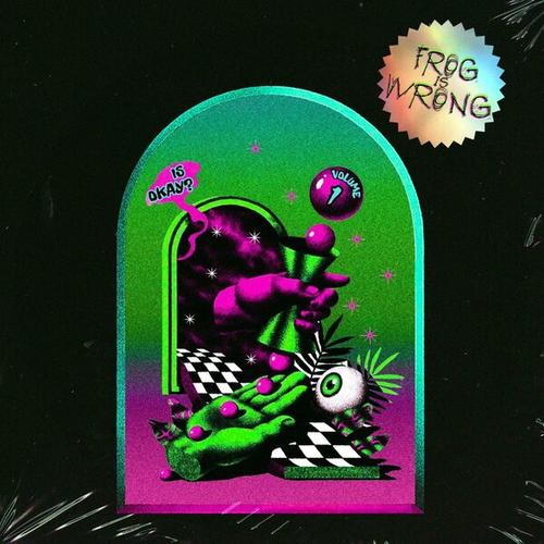 FROG IS WRONG - IS OKAY? (VOL. 1) (2024)