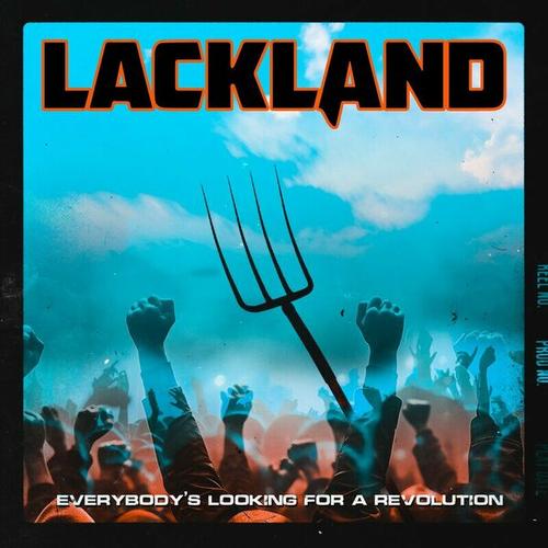 Lackland - Everybody's Looking For a Revolution (2024)