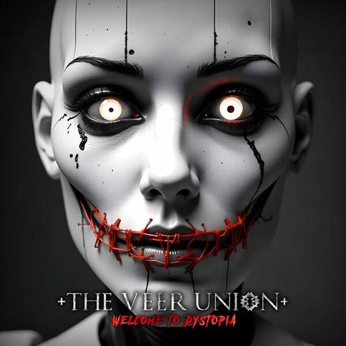 The Veer Union - WELCOME TO DYSTOPIA (2024) 320|FLAC