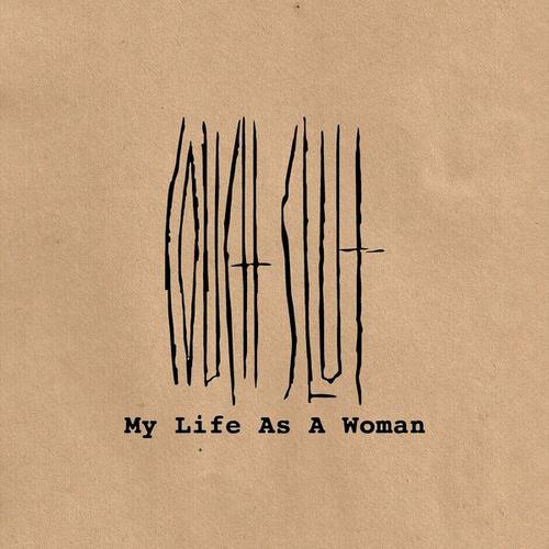 Couch Slut - My Life As A Woman (2024 Remaster) (2014) 320|FLAC