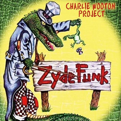 Charlie Wooton Project - Zydefunk (2024)