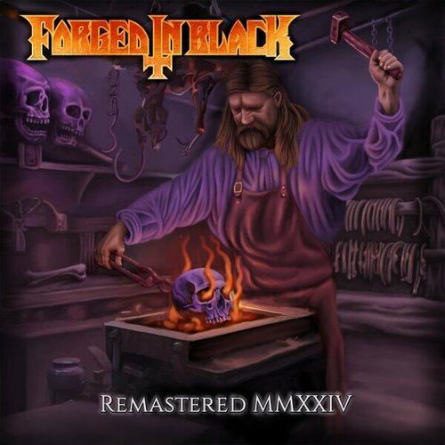 Forged In Black - Forged in Black (Remastered Mmxxiv) (2024) 320|FLAC