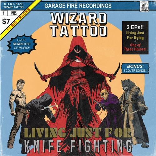 Wizard Tattoo - Living Just For Knife Fighting (2024)