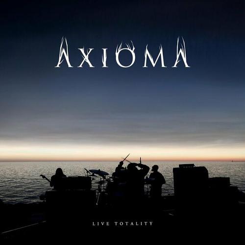 Axioma - Live Totality (2024)