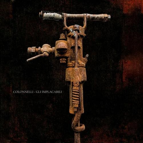 Colonnelli - Gli Implacabili (2024)