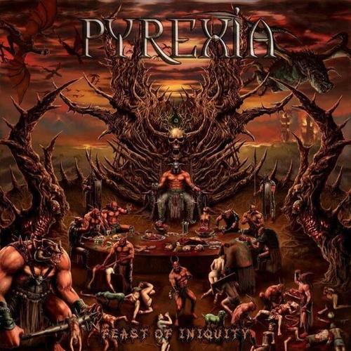 Pyrexia - Feast of Iniquity (2024 Gravitas Entertainment) 320|FLAC