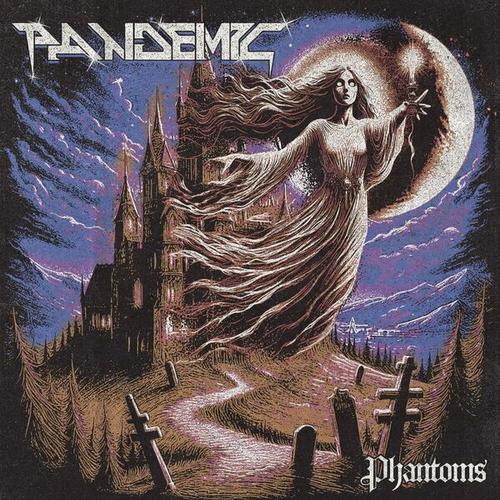 Pandemic - Phantoms (2024)