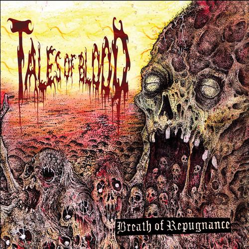 TALES OF BLOOD - Breath of repugnance (2024)