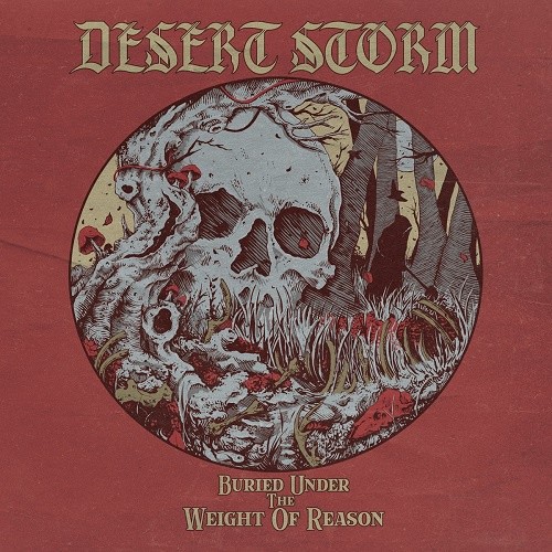 Desert Storm - Buried Under the Weight of Reason (2026) 320|FLAC