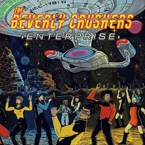 The Beverly Crushers - Enterprise (2025)