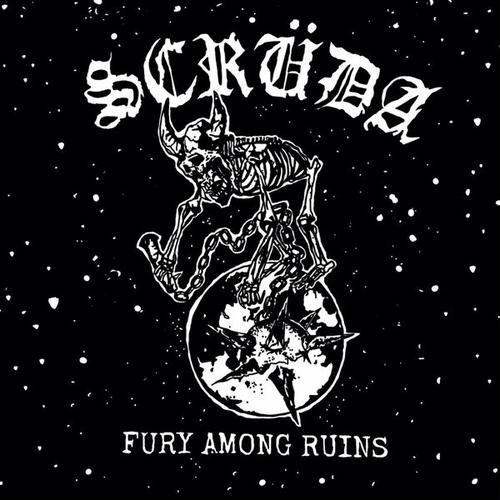 Scruda - Fury Among Ruins (2024)