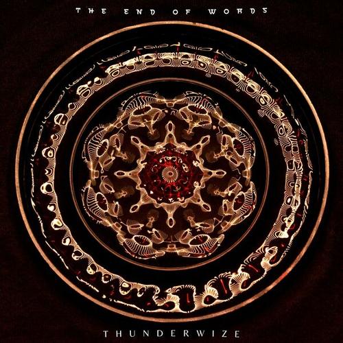 Thunderwize - The End of Words (2024)