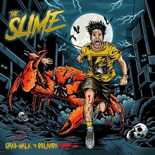 The Slime - Crab-Walk to Oblivion (2025)