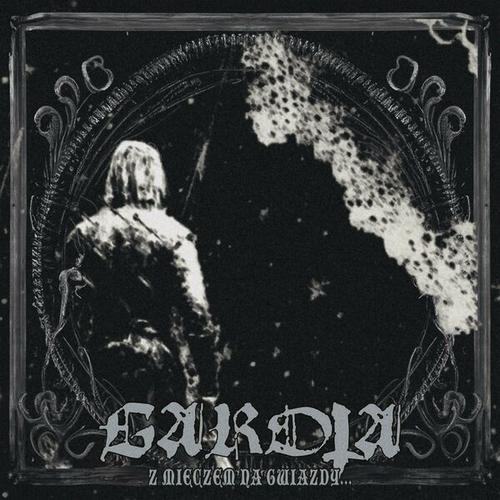 Garota - Z Mieczem Na Gwiazdy (2025)