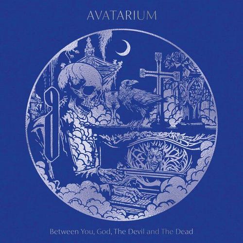 Avatarium - Between You, God, The Devil and The Dead (2025) 320|FLAC|Hi-Res|CD Scans