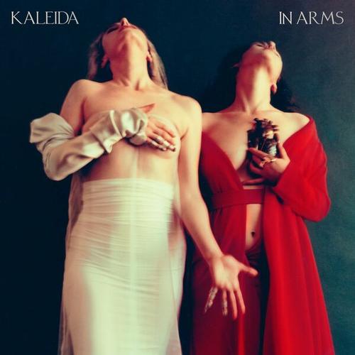 Kaleida - In Arms ( Deluxe Version 2025)