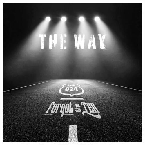 Forgot The Ten - The way (2024)