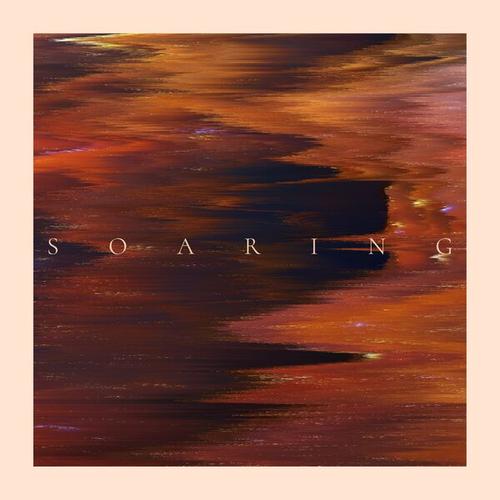 Soaring - Soaring (2025)