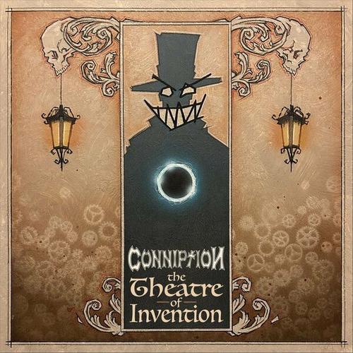 Conniption - The Theatre of Invention (2025)