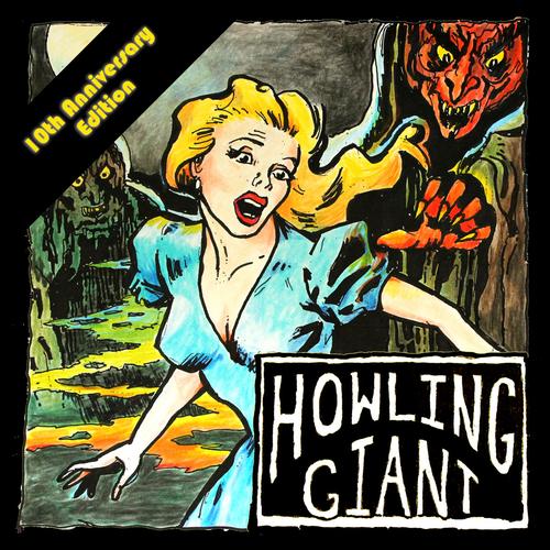 Howling Giant - Howling Giant [10th Anniversary Edition] (2025) 320|FLAC
