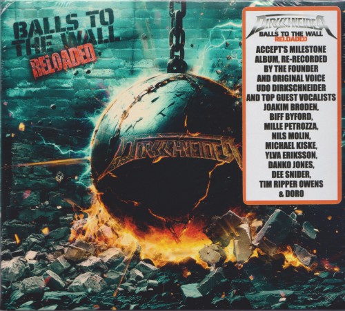 Dirkschneider - Balls To The Wall Reloaded (2025) 320|FLAC|Hi-Res|CD Scans
