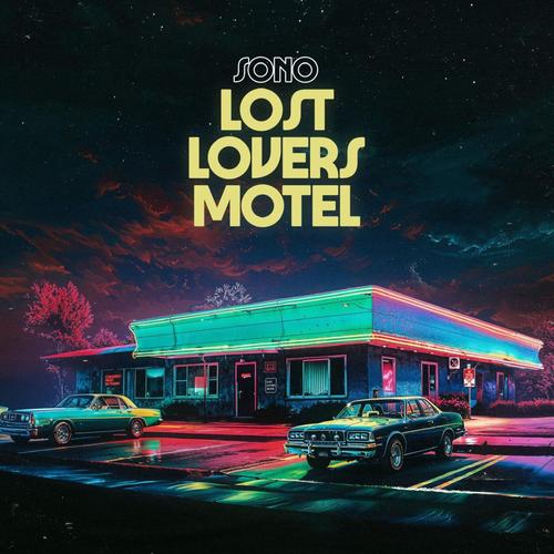 Sono - Lost Lovers Motel (2025)