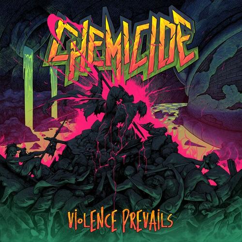 Chemicide - Violence Prevails (2025) 320|FLAC