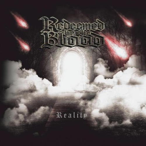 Redeemed By the Blood - Reality (2025)