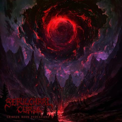 Sepulchral Curse - Crimson Moon Evocations (2025) 320|FLAC