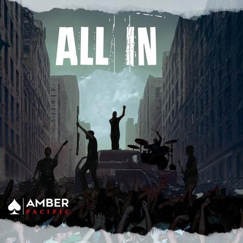 Amber Pacific - All In (2025)