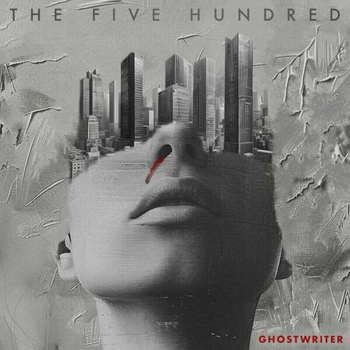 The Five Hundred - GHOSTWRITER (2025) 320|FLAC