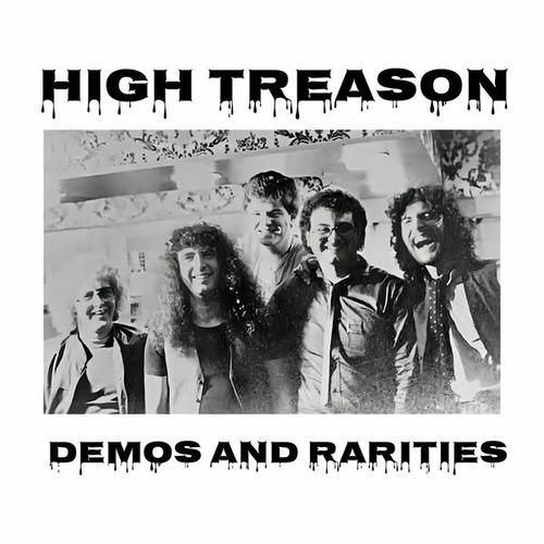 High Treason - Demos and Rarities (2025) 320|FLAC