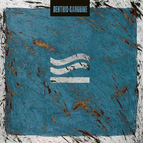 Benthic - Sanguine (2025)