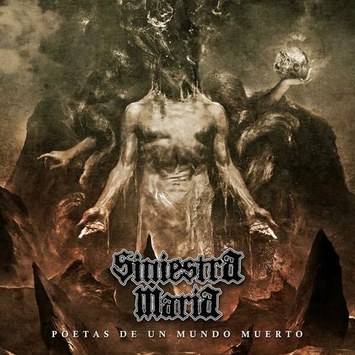 Siniestra Maria - POETAS DE UN MUNDO MUERTO (2025)