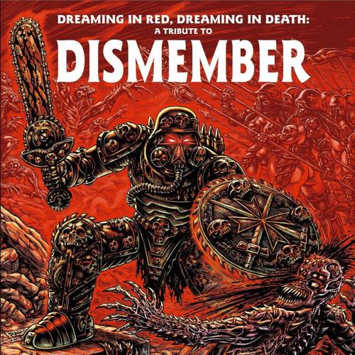 VV.AA. - "Dreaming in red, dreaming In death: A tribute to Dismember" (2024)