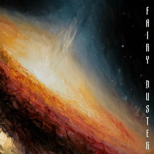 Fairy Duster - Far from Light and Time (2025)