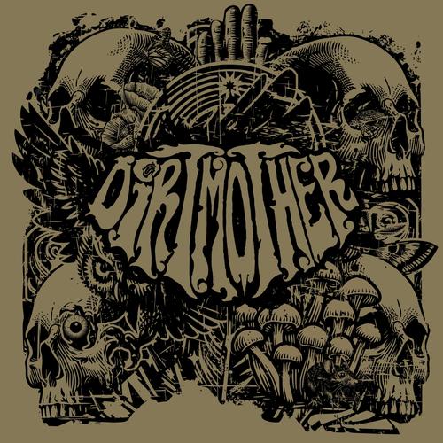 DIRTMOTHER - DIRTMOTHER (2025)