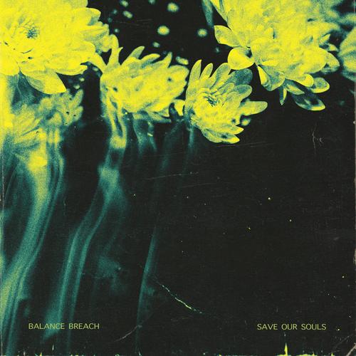 Balance Breach - Save Our Souls (2025) 320FLAC