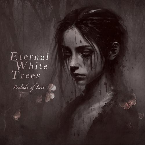 Eternal White Trees - Prelude Of Loss (2025) 320|FLAC