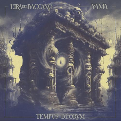 L'Ira Del Baccano / Yama - Tempus Deorum (2025) 320|FLAC