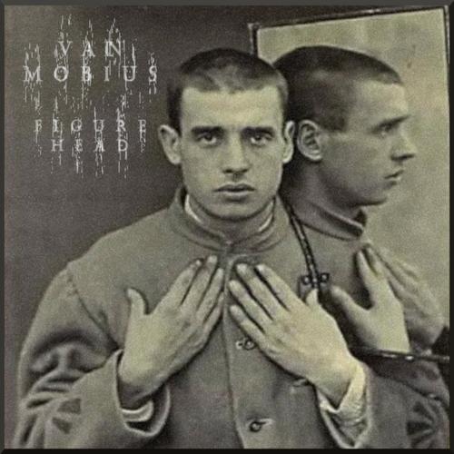 Van Mobius - Figurehead (2025)