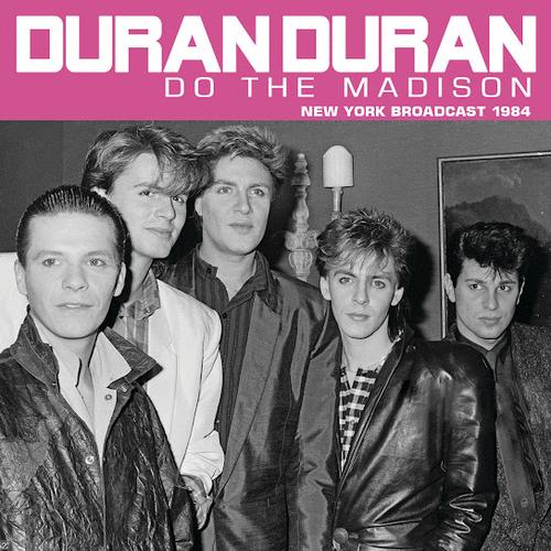 Duran Duran - Do The Madison (2025)