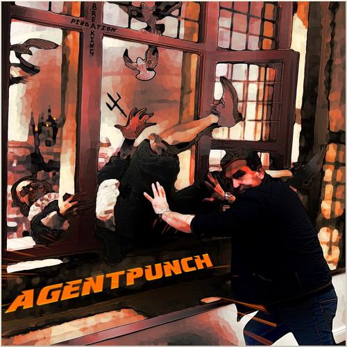 Agentpunch - Breaking Pizdation (2025)