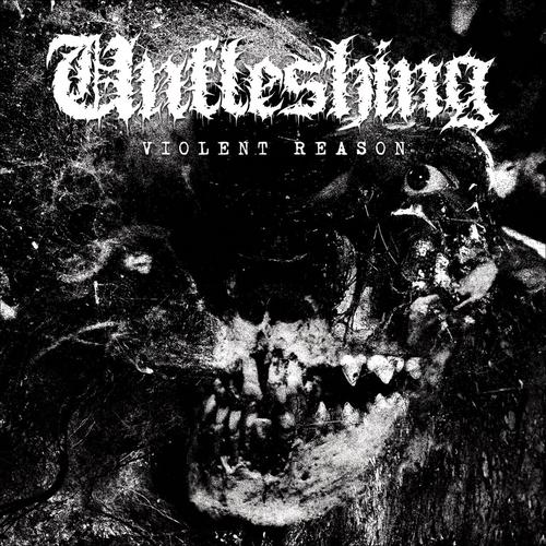 Unfleshing - Violent Reason (2025)