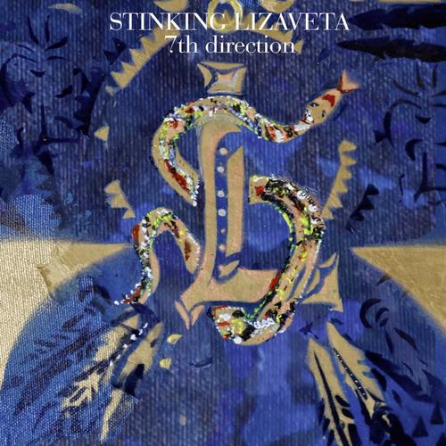 Stinking Lizaveta - 7th Direction (2012) 320|FLAC