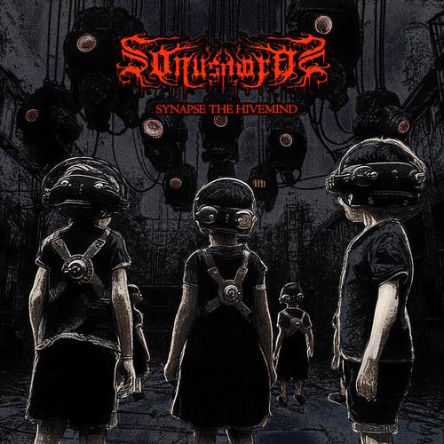 Sonus Mortis - Synapse the Hivemind (2025)