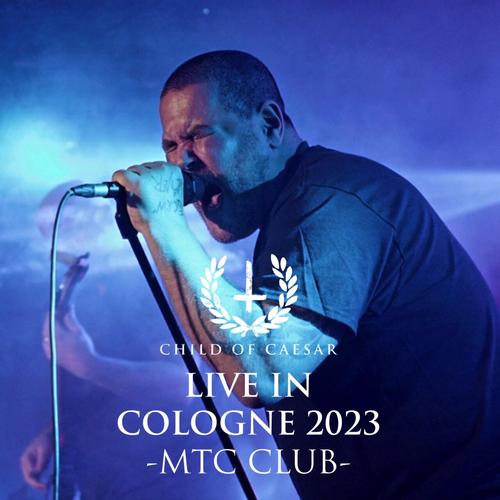 Child of Caesar - Live in Cologne 2023 (2025)