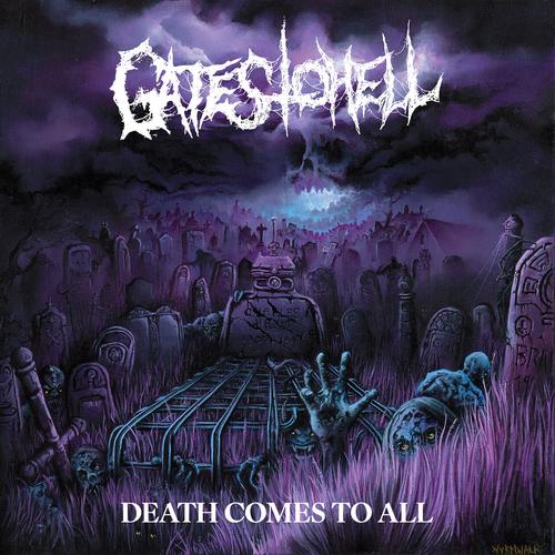 Gates to Hell - Death Comes To All (2025) 320|FLAC