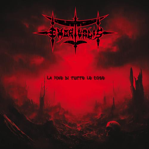 Emortualis - La Fine Di Tutte Le Cose (2025)