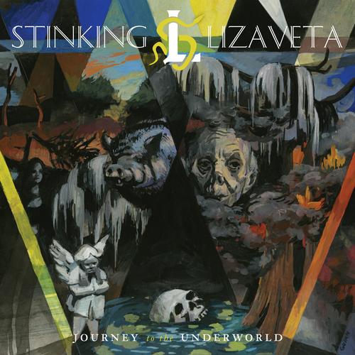 Stinking Lizaveta - Journey to the Underworld (2017) 320|FLAC